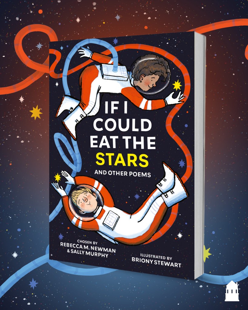 The cover of a children's poetry book: If I Could eat the Stars and Other Poems. 